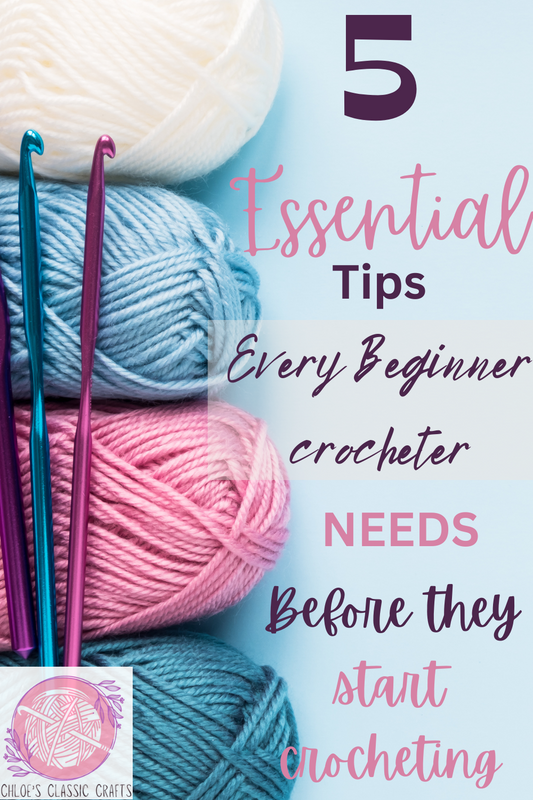 5 Essential Tips Every Beginner Crocheter Needs Before They Start Crocheting